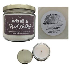 “What a Sh*tshow” Soy Candle (Unburned